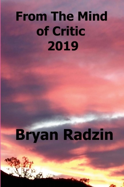 From The Mind Of Critic: 2019