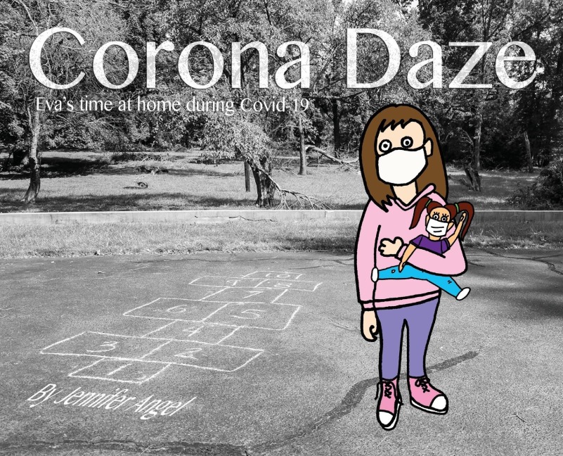 Corona Daze: Evas time at home during Covid-19