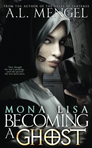 Mona Lisa, Becoming a Ghost