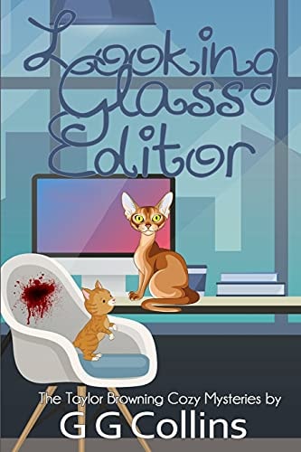 Looking Glass Editor Book Publishing is Murder!