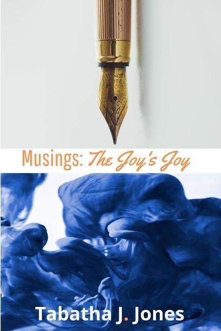 Musings: The Joys Joy
