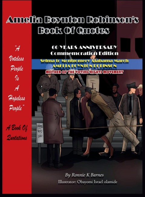 Amelia Boynton Robinsons Book of Quotes