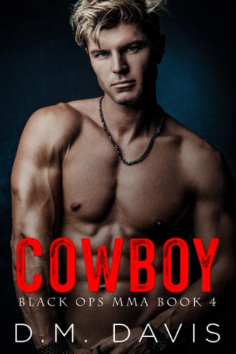 Cowboy Black Ops MMA Book Four