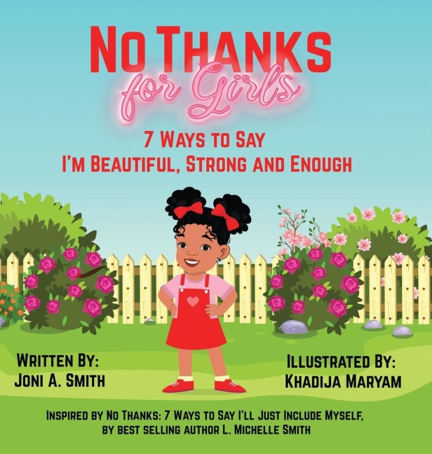 No Thanks for Girls: 7 Ways to Say Im Beautiful, Strong and Enough
