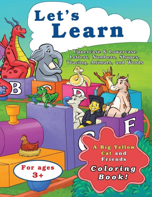 Lets Learn Uppercase & Lowercase Letters, Numbers, Shapes, Tracing, Animals, and Words