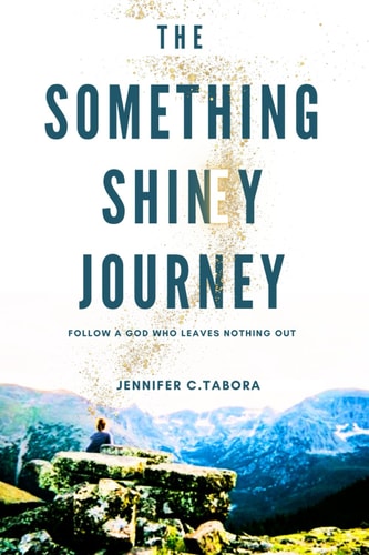 The Something Shiney Journey From the Depths of Depression Into a Life Full of Abundant Joy....