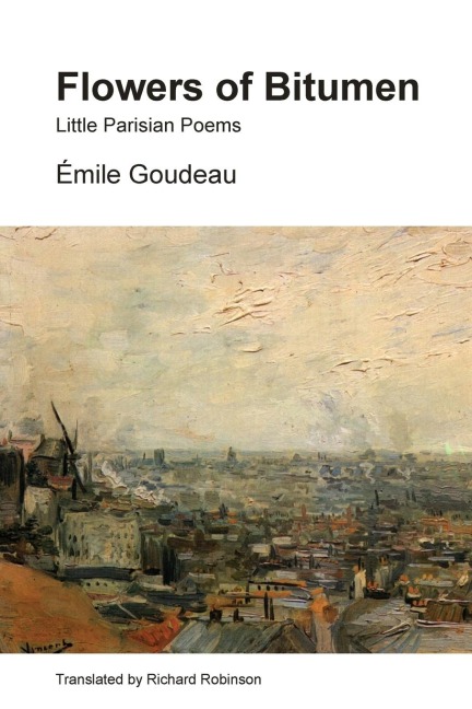 Flowers of Bitumen: Little Parisian Poems