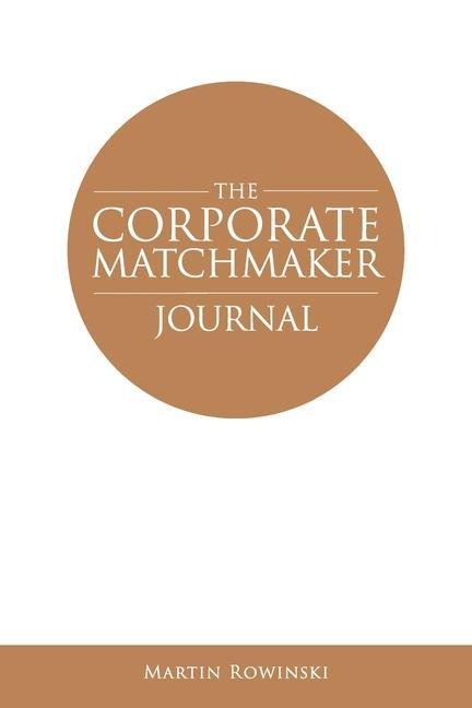 The Corporate Matchmaker Journal
