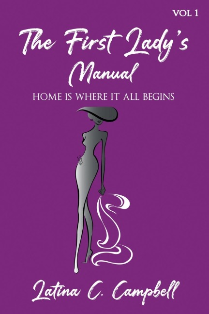 The First Ladys Manual