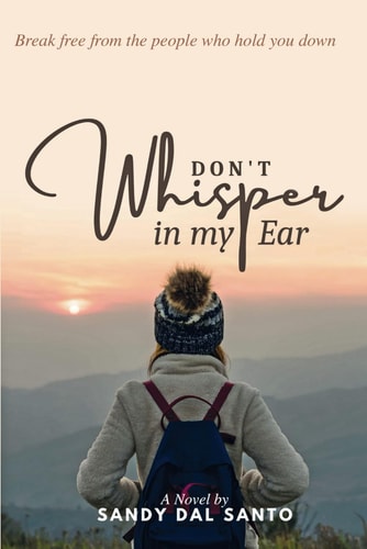 Don't Whisper in My Ear