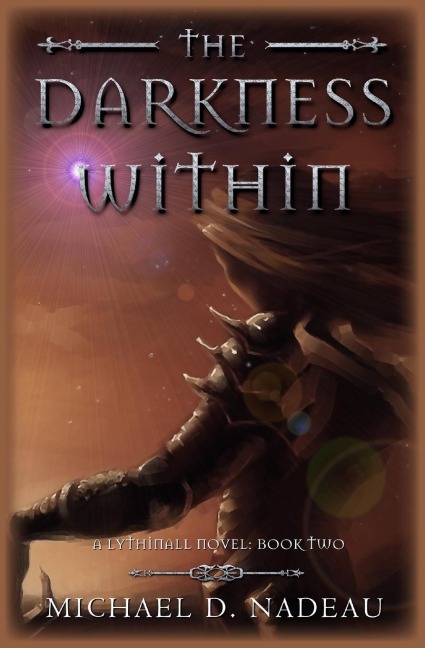 The Darkness Within: A Lythinall Novel