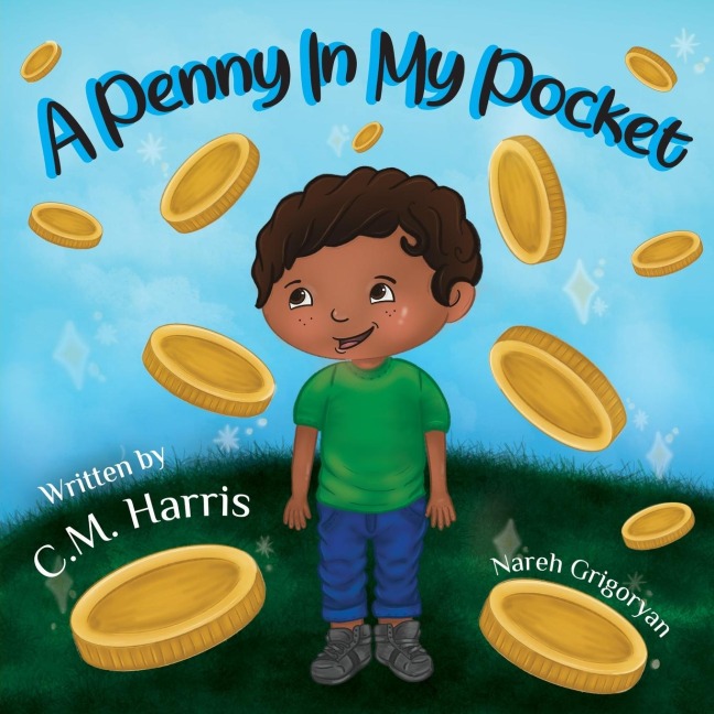 A Penny In My Pocket: A Childrens Book About Using Money