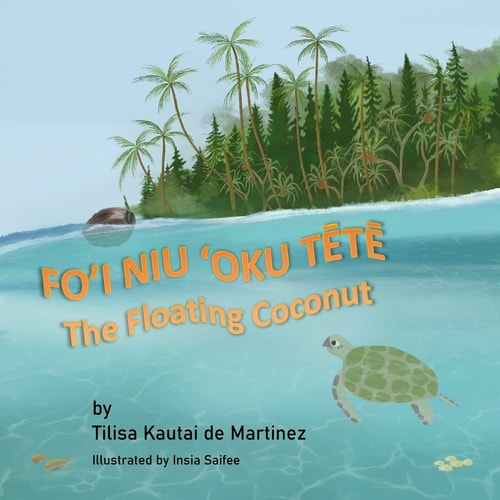 The Floating Coconut Fo'i Niu 'Oku TĒtĒ