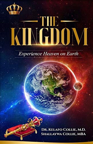 The Kingdom Experience Heaven on Earth