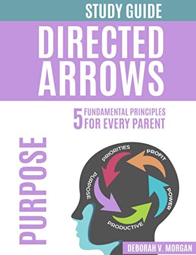 Directed Arrows Study Guide Purpose: PURPOSE