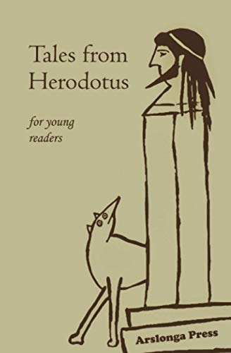 Tales from Herodotus For Young Readers