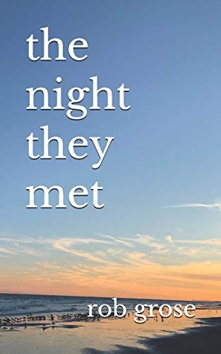 The Night They Met