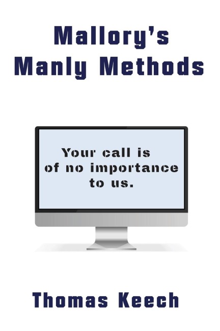 Mallorys Manly Methods