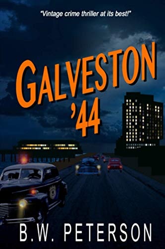 Galveston '44 Vintage Crime Thriller at Its Best