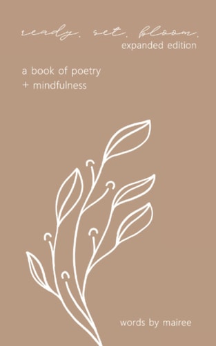 Ready. Set. Bloom. Expanded Edition