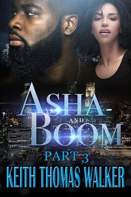 Asha and Boom: Part 3