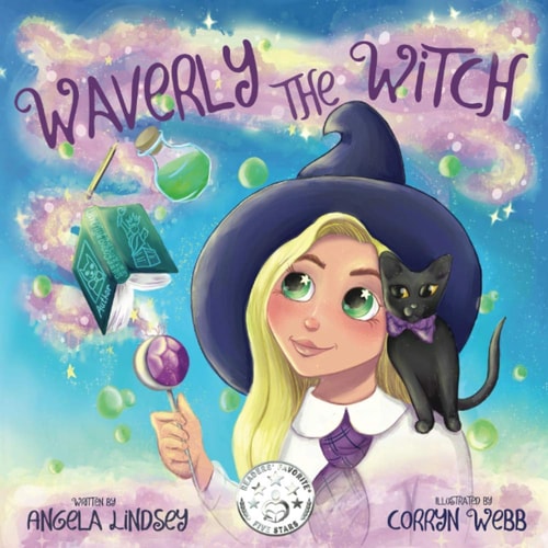 Waverly the Witch A Magical Adventure for Children Ages 3-9