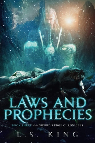 Laws and Prophecies