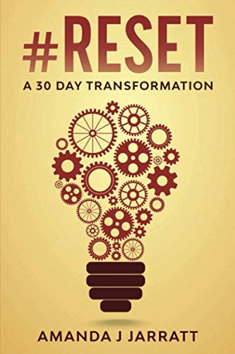 #Reset A 30 Day Transformation