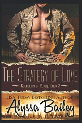 The Strategy of Love (Guardians of Refuge Book 2)