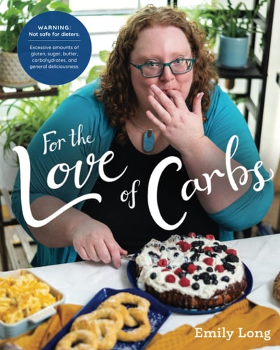 For the Love of Carbs