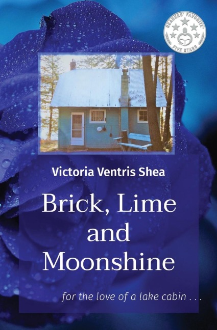 Brick, Lime and Moonshine: for the love of a lake cabin . . .
