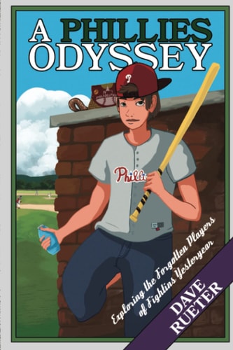 A Phillies Odyssey Exploring the Forgotten Players of Fightins Yesteryear