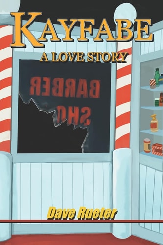 Kayfabe A Love Story
