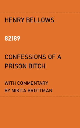82189 Confessions of a Prison Bitch
