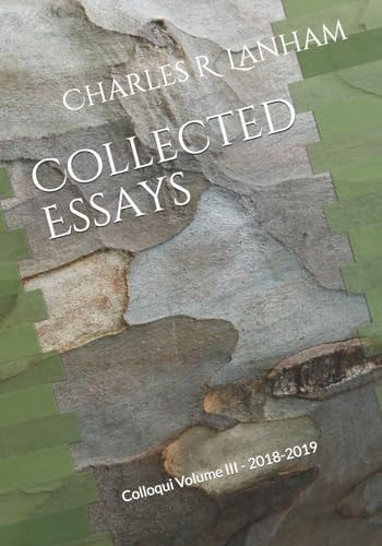 Collected Essays Colloqui Volume III - 2018-2019