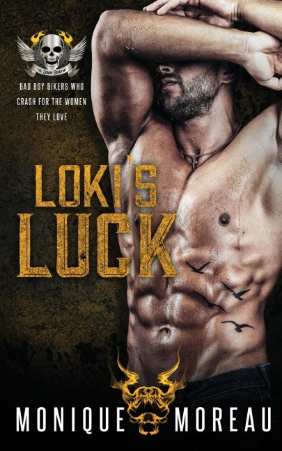Lokis Luck: A Bad Boy Biker Romance