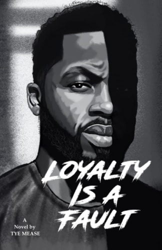 Loyalty is a Fault