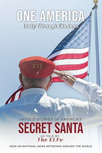 ONE AMERICA - Unity Through Kindness Untold Stories of America's Secret Santa
