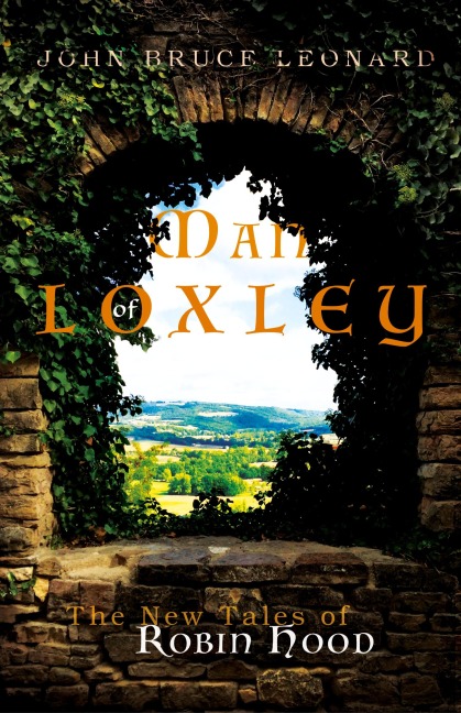 Man of Loxley: The New Tales of Robin Hood