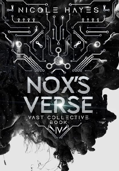 Nox's Verse: Vast Collective Book 4