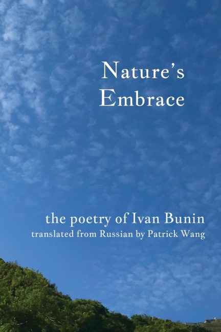 Nature's Embrace: The Poetry of Ivan Bunin