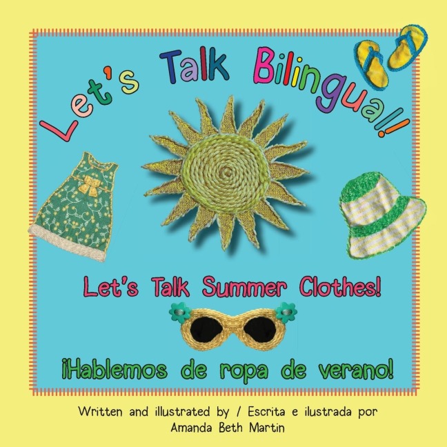 Lets Talk Summer Clothes! / ¡Hablemos de ropa de verano!