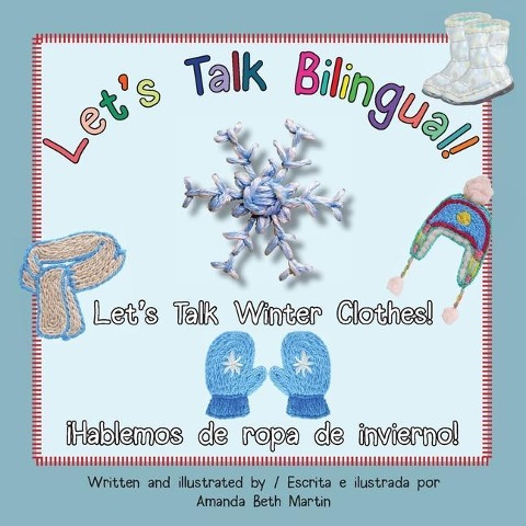 Lets Talk Winter Clothes!/¡Hablemos de ropa de invierno!