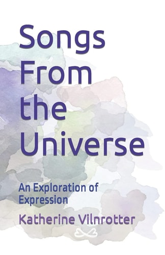 Songs From the Universe An Exploration of Expression