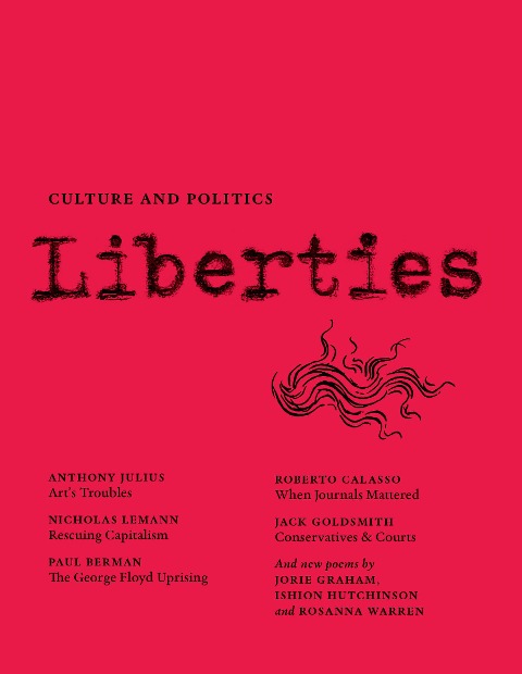 Liberties Journal of Culture and Politics: Winter 2021