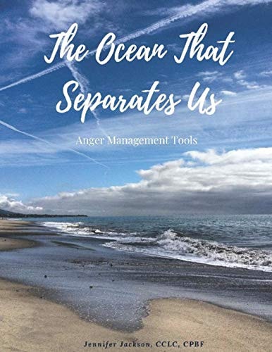 The Ocean That Separates Us The Anger Management Tools