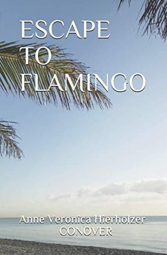 Escape to Flamingo