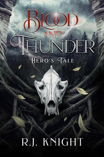 Blood and Thunder Hero's Tale