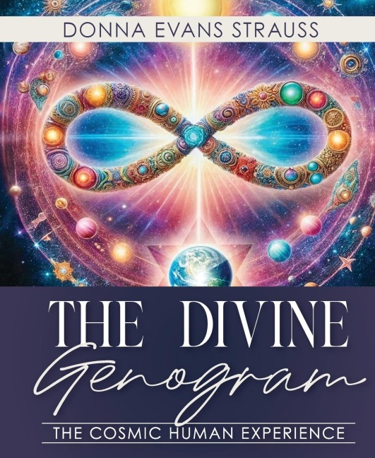 The Divine Genogram: The Cosmic Human Experience