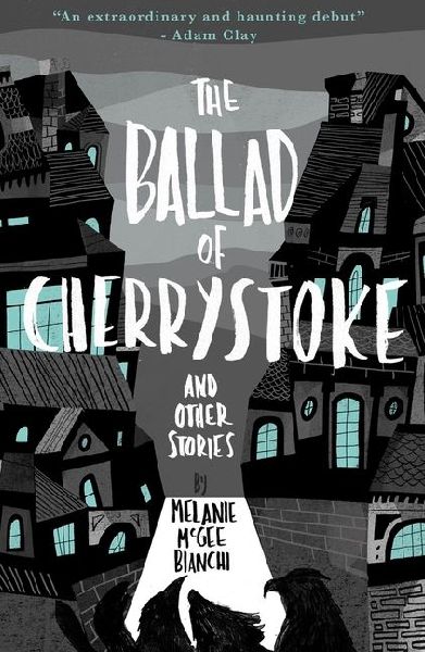 The Ballad of Cherrystoke and Other Stories